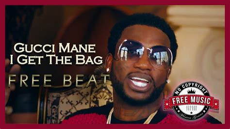 gucci mane i get the bag bpm|BPM and key for I Get the Bag (feat. Migos) .